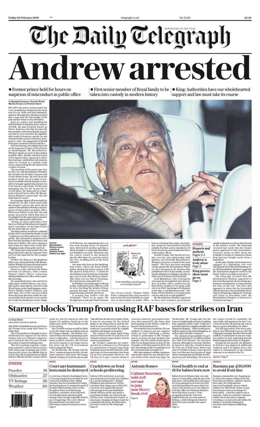 Në faqen e parë të Daily Telegraph shkruan: "Andrew u arrestua".