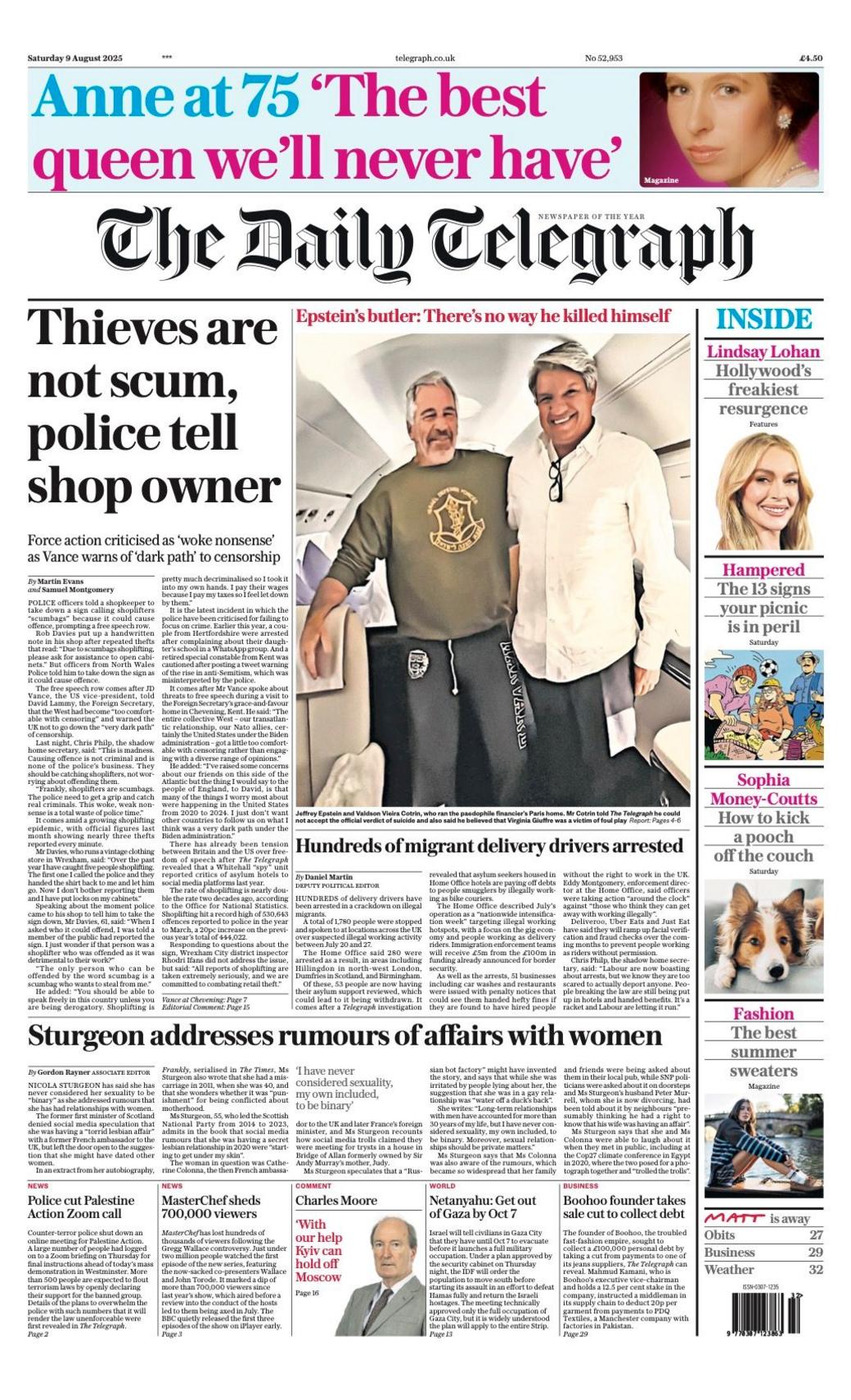 The headline on the front page of the Daily Telegraph reads: "Thieves are not scum, police tell shop owner".