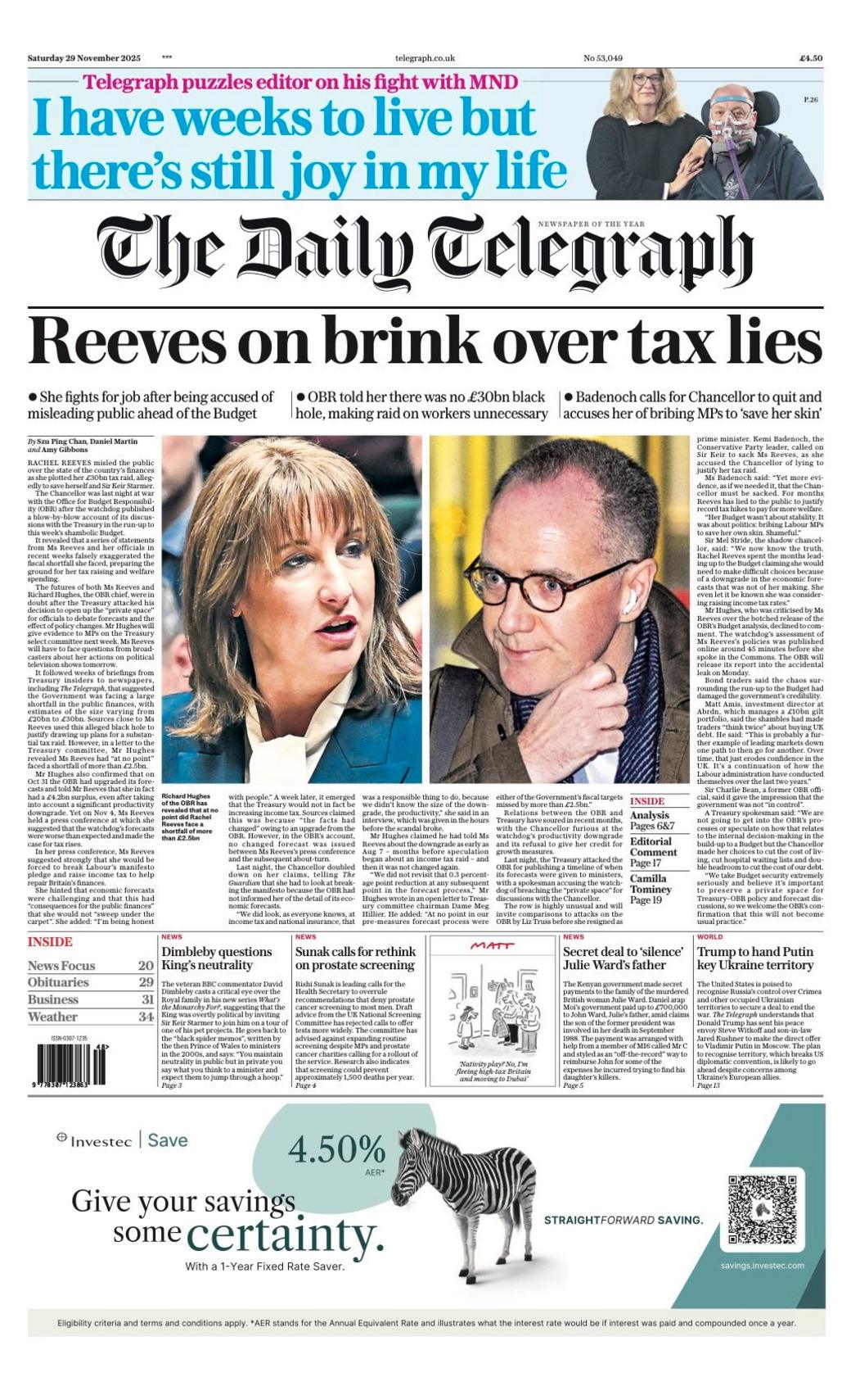 The headline on the front page of the Daily Telegraph reads: "Reeves on the brink over tax lies".