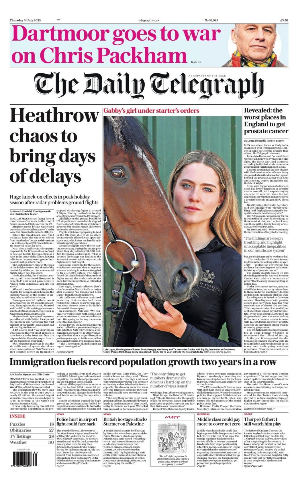 The headline on the front page of the Daily Telegraph reads: "Heathrow chaos to bring days of delays".