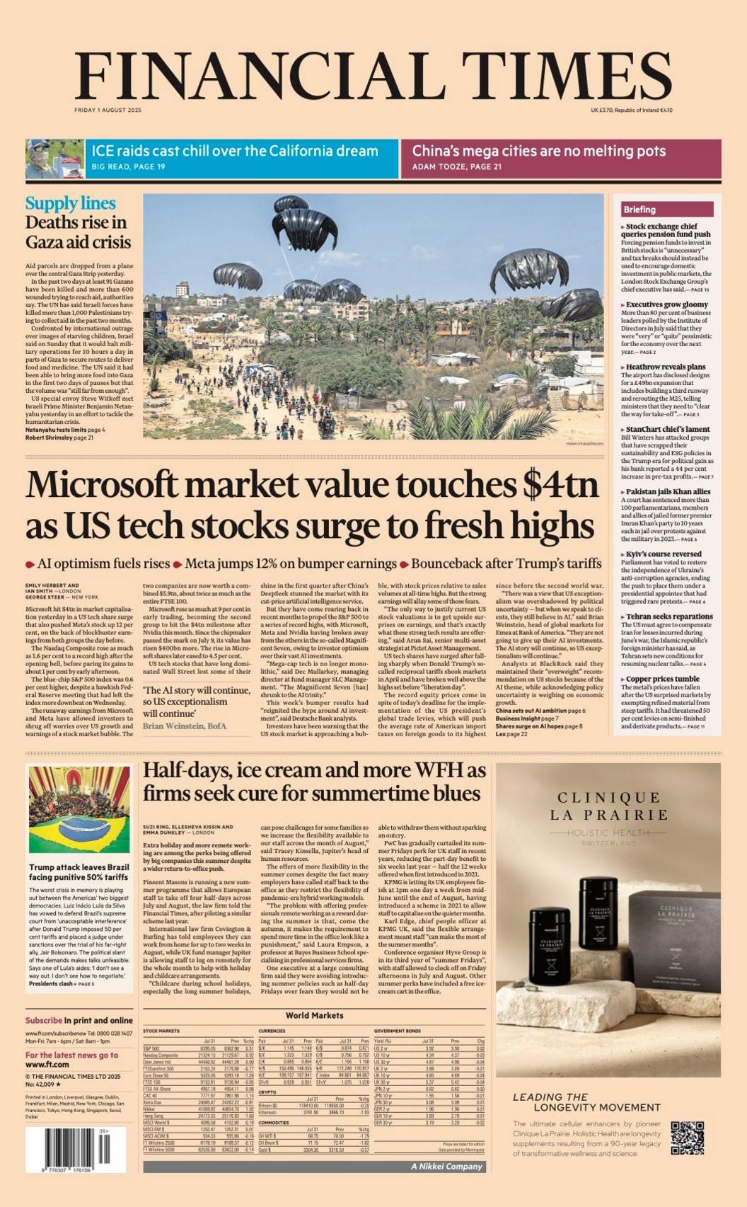The headline on the front page of the Financial Times reads: "Microsoft market value touches $4tn as US tech stocks surge to fresh highs".