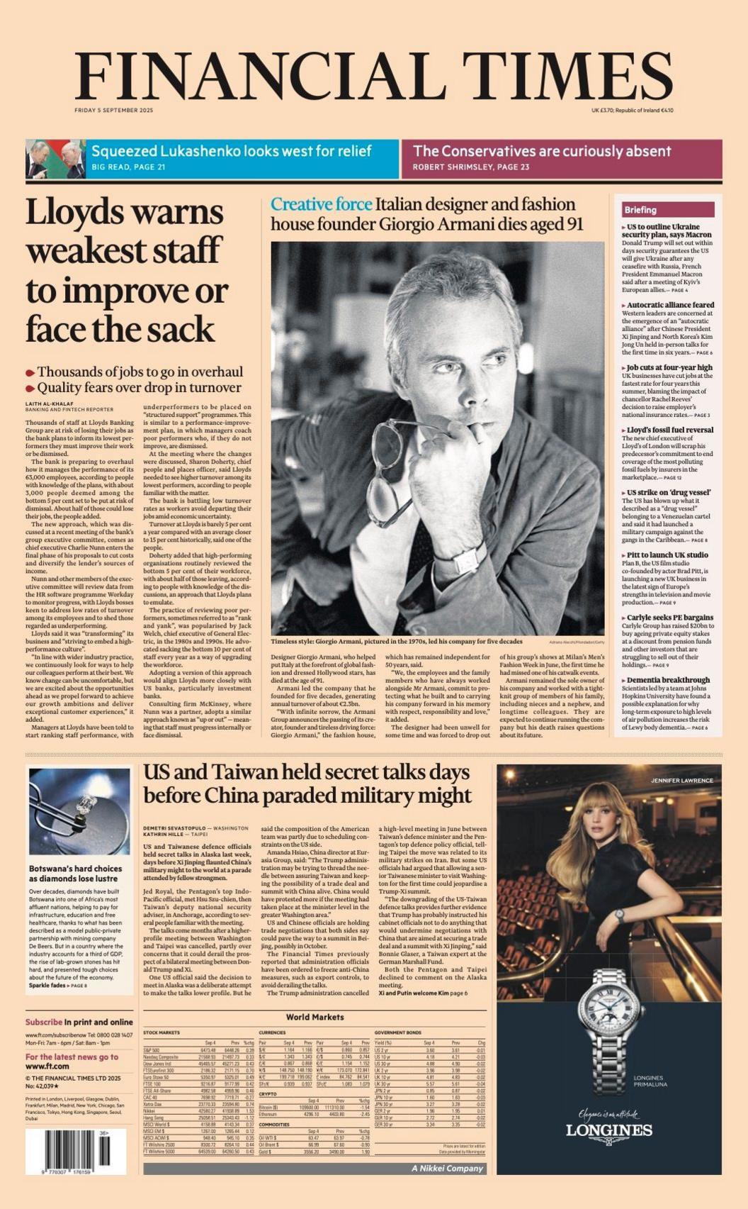 The headline on the front page of the Financial Times reads: "Lloyds warns weakest staff to improve or face the sack".