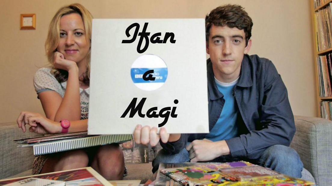 Magi Dodd ac Ifan Davies