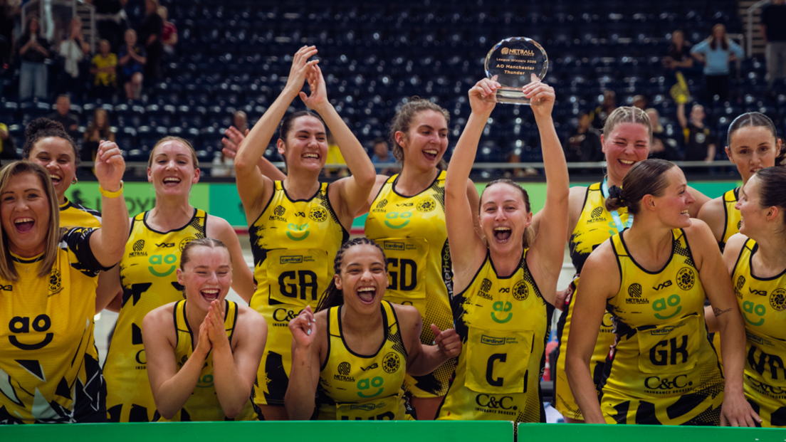 Manchester Thunder celebrate after reaching the Netball Super League Grand Final in 2026