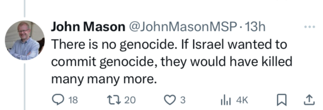 Grab of John Mason tweet in which he wrote "There is no genocide. If Israel wanted to commit genocide, they would have killed many many more." 