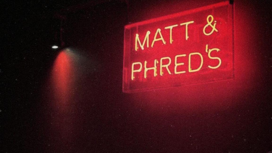 Matt and Phred's neon sign