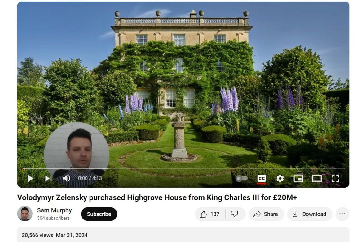 Screenshot of a YouTube video featuring false claims that Mr Zelensky bought a mansion from King Charles III