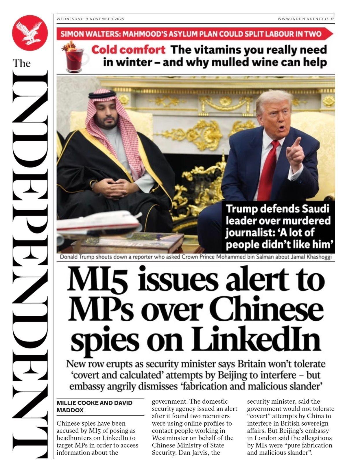 The headline on the front page of the Independent reads: "MI5 issues alert MPs over Chinese spies on LinkedIn".