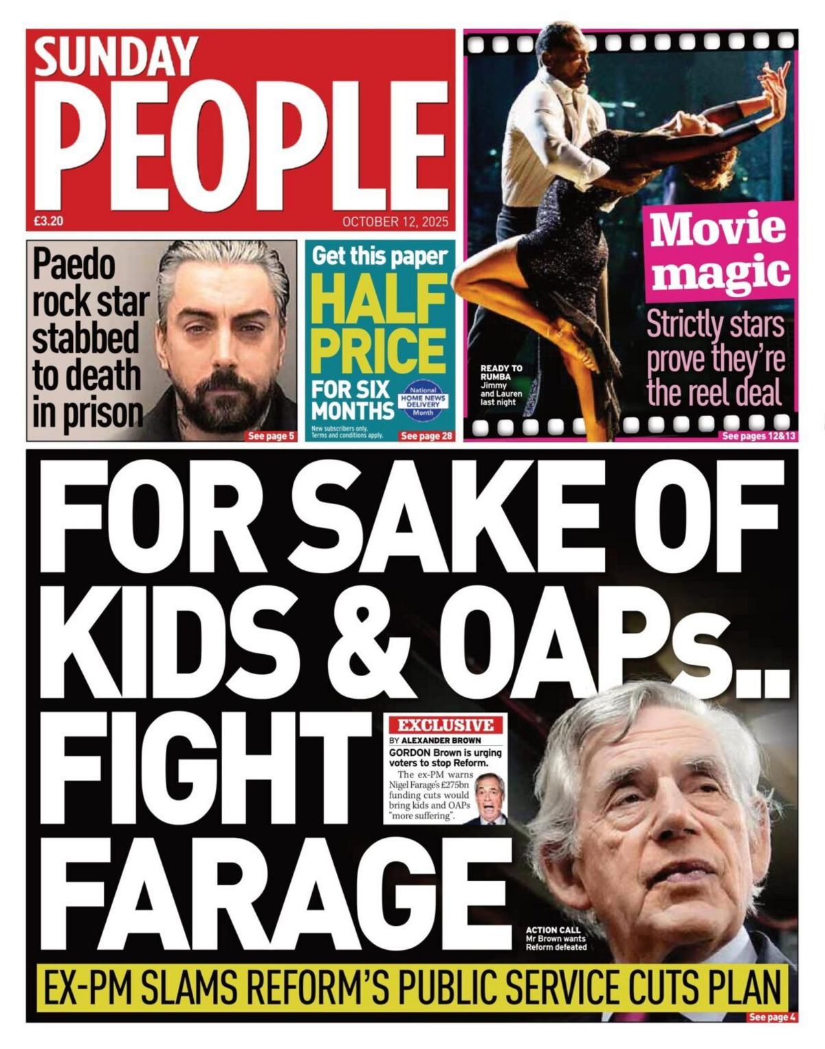 The headline on the front page the Sunday people reads: "For sake of kids & OAPs... fight Farage."