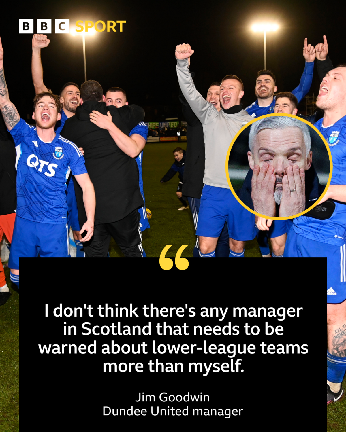 Jim Goodwin quote graphic with picture of Darvel celebrating