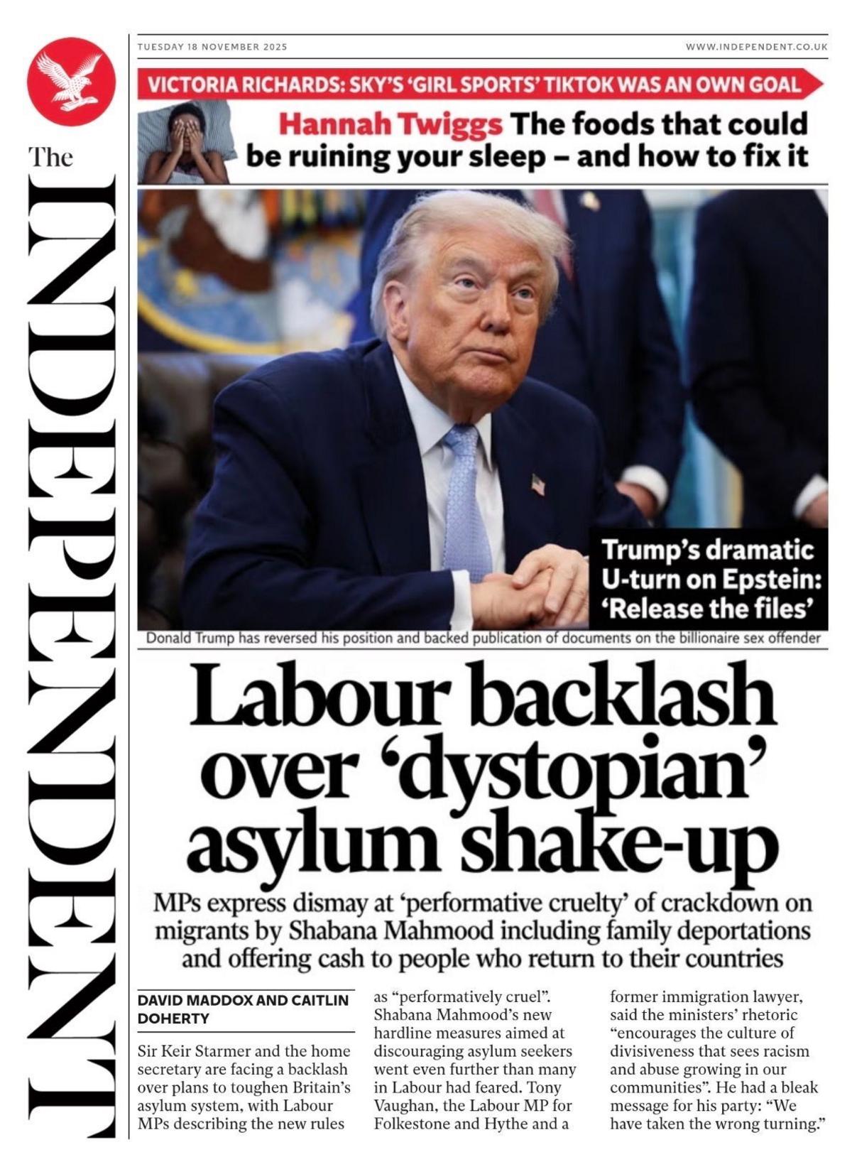 The headline on the front page of the Independent reads: “Labour backlash over 'dystopian' asylum shake-up".
