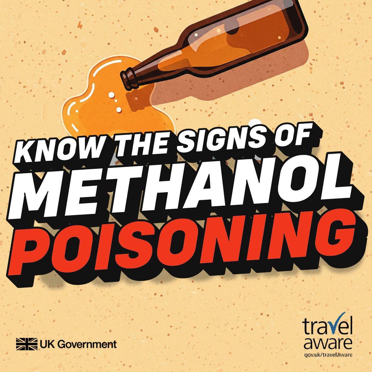 A graphic bearing the slogan "Know the signs of methanol poisoning". It shows an open, brown beer bottle on its side, with an amber liquid spilling out over a sandy background. In the bottom corners are UK government and "Travel Aware" logos.