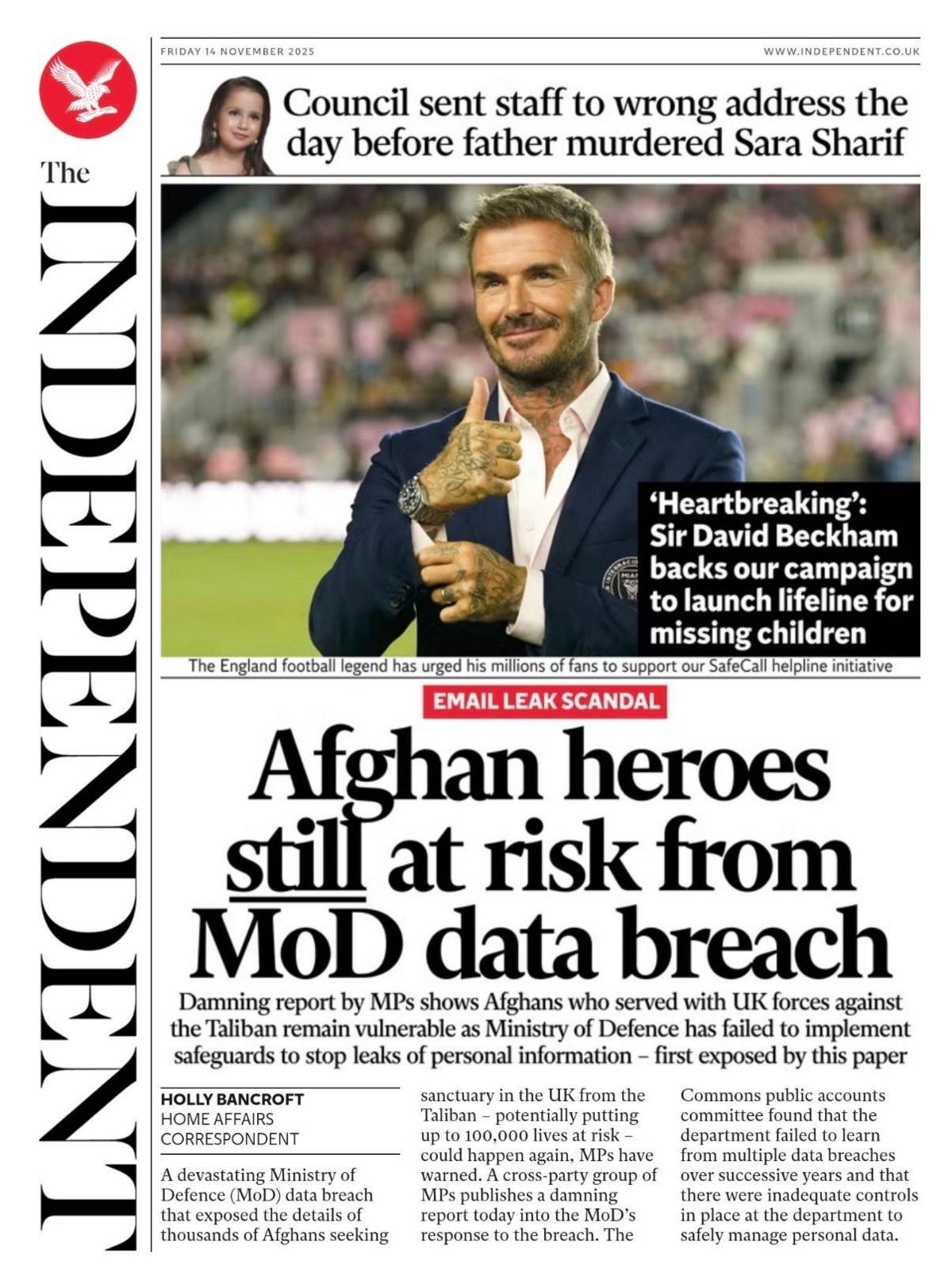 The headline on the front page of the Independent reads: "Afghan heroes still at risk from MoD data breach".