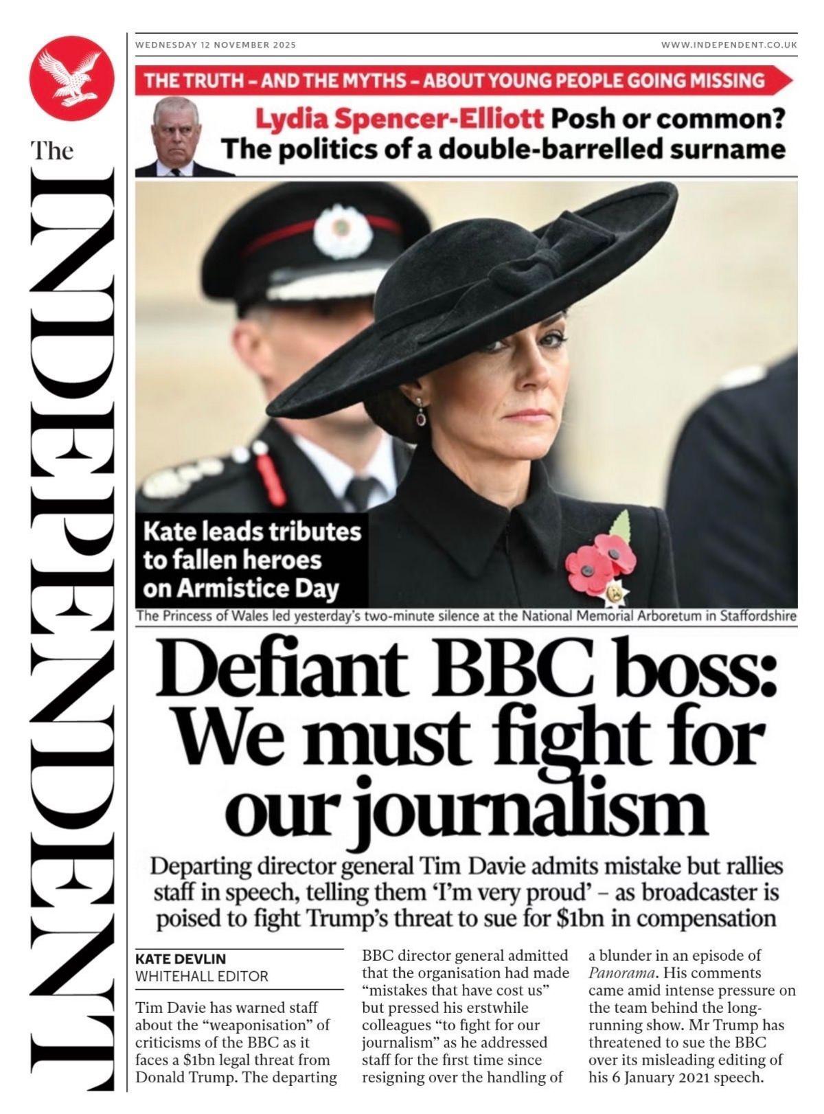 The headline on the front page of the Independent reads: "Defiant BBC boss: We must fight for our journalism".