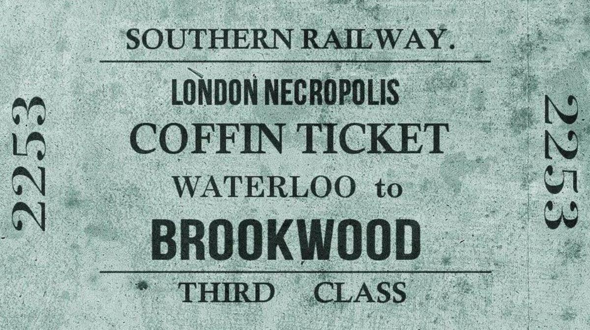 A black and white image of a train ticket, reading: "Southern Railway / London Necropolis / Coffin Ticket / Waterloo to Brookwood / Third Class".
