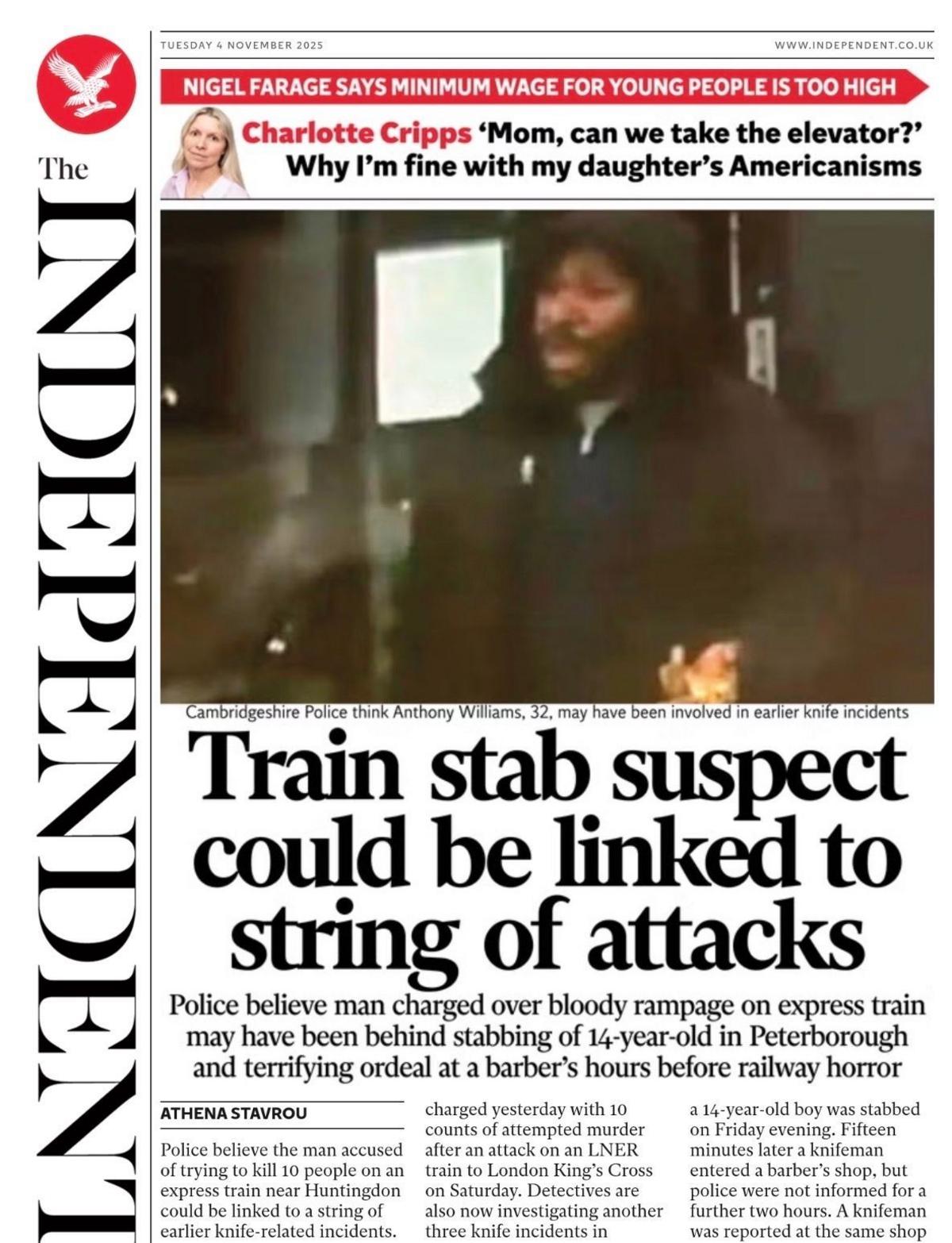 "Train stab suspect could be linked to string of attacks," reads the headline on the front page of the Independent