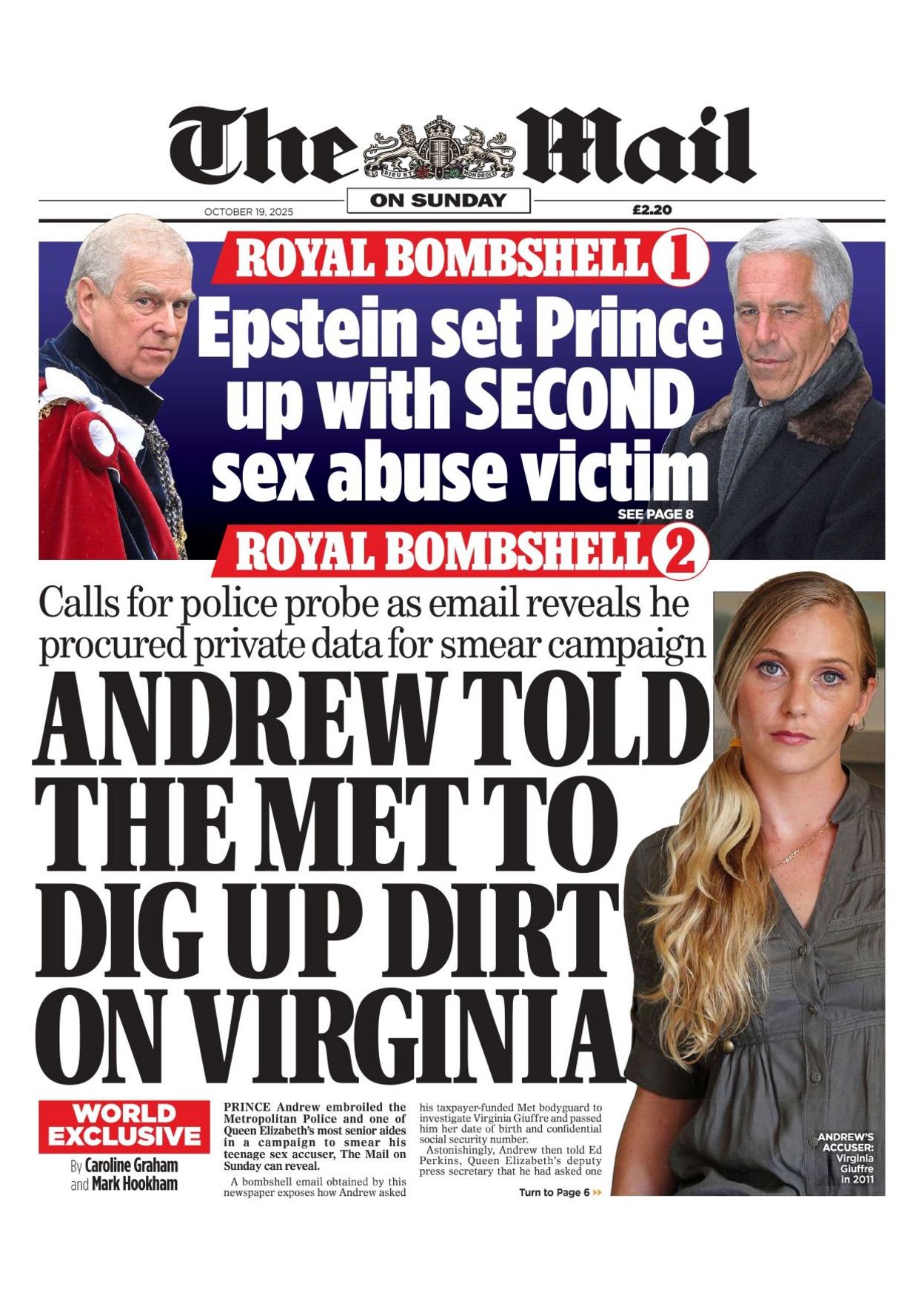 "Andrew told the Met to dig up dirt on Virginia" reads the headline on the front page of the Daily Mail.