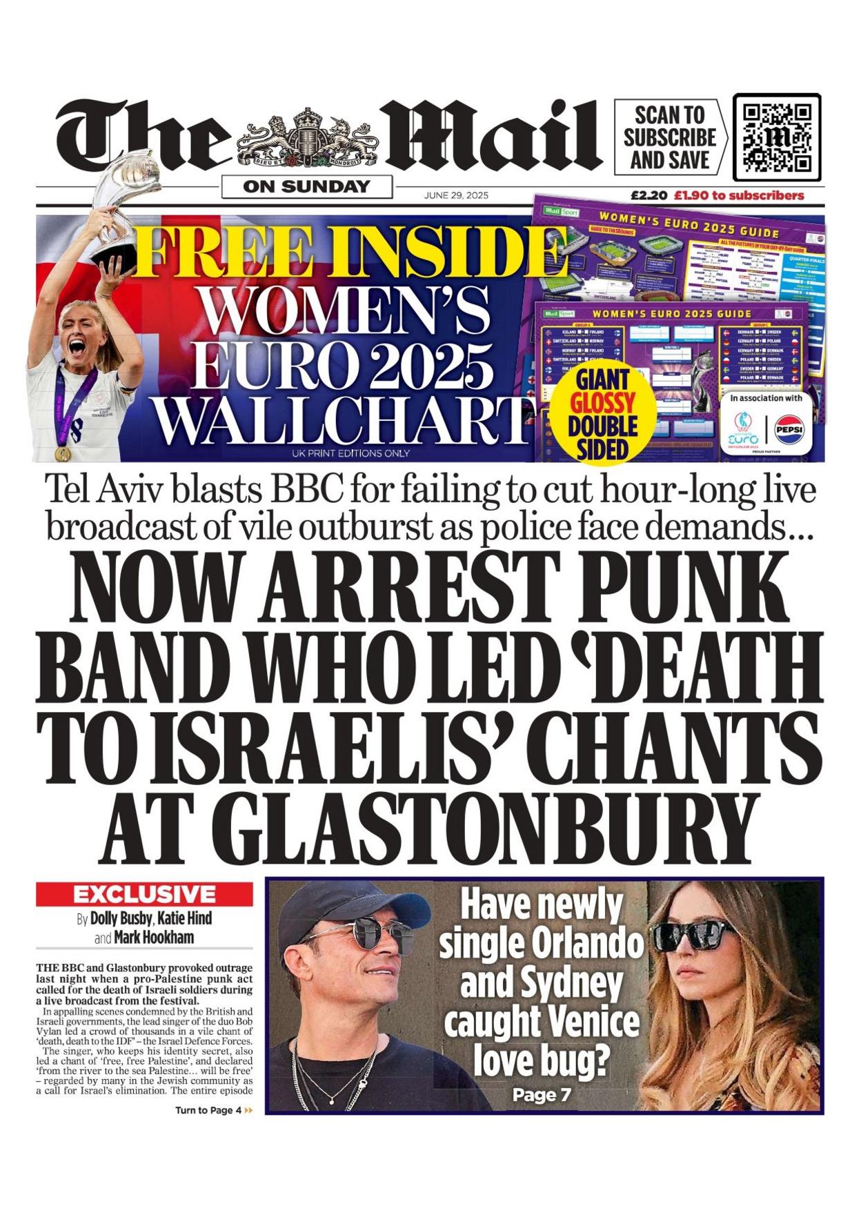 "Now arrest punk band who led 'death to Israelis' chants at Glastonbury" reads the headline on the front page of the Daily Mail.