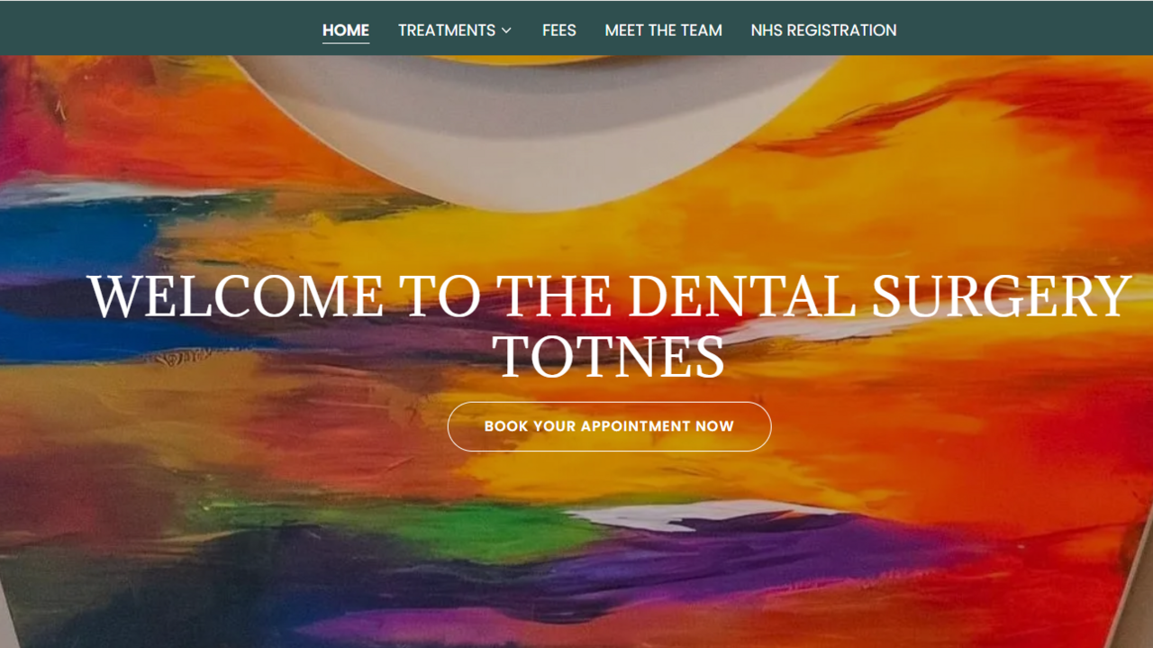 Colourful image overlaid with white text in capitals, reading "Welcome to the Dental Surgery Totnes - Book Your Appointment now"