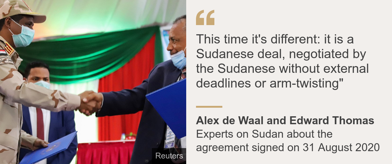 Quote card: Alex de Waal and Edward Thomas: "This time it's different: it is a Sudanese deal, negotiated by the Sudanese without external deadlines or arm-twisting"