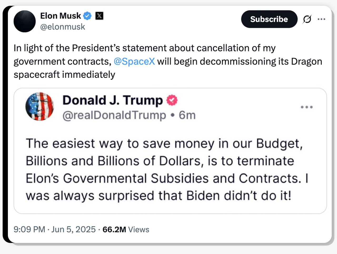 In a Truth Social post, Trump writes: "The easiest way to save money in our Budget, billions and billions of dollars, is to terminate Elon's governmental subsidies and contracts. I was always surprised that Biden didn't do it!"
Musk responds: "In light of the President's statement about cancellation of my government contracts, @SpaceX will begin decommissioning its Dragon spacecraft immediately".