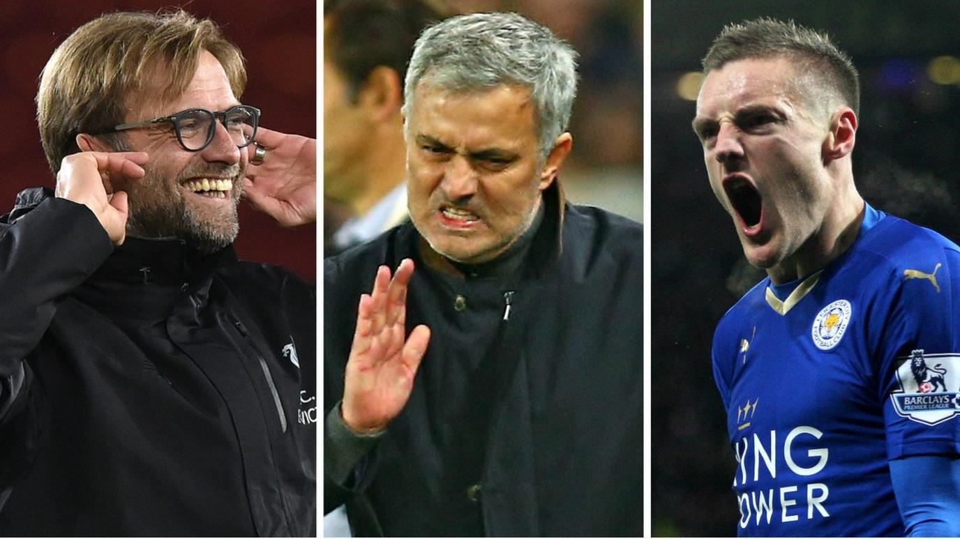 Jose Mourinho, Jamie Vardy, Jurgen Klopp