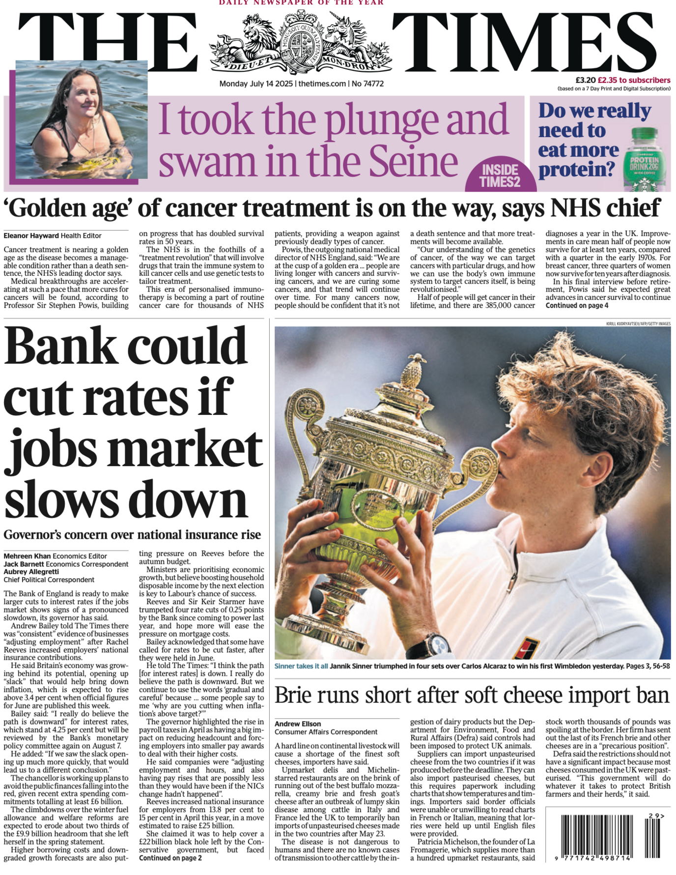 The headline on the front page of the Times reads: “Bank could cut rates if job markets slows down”.