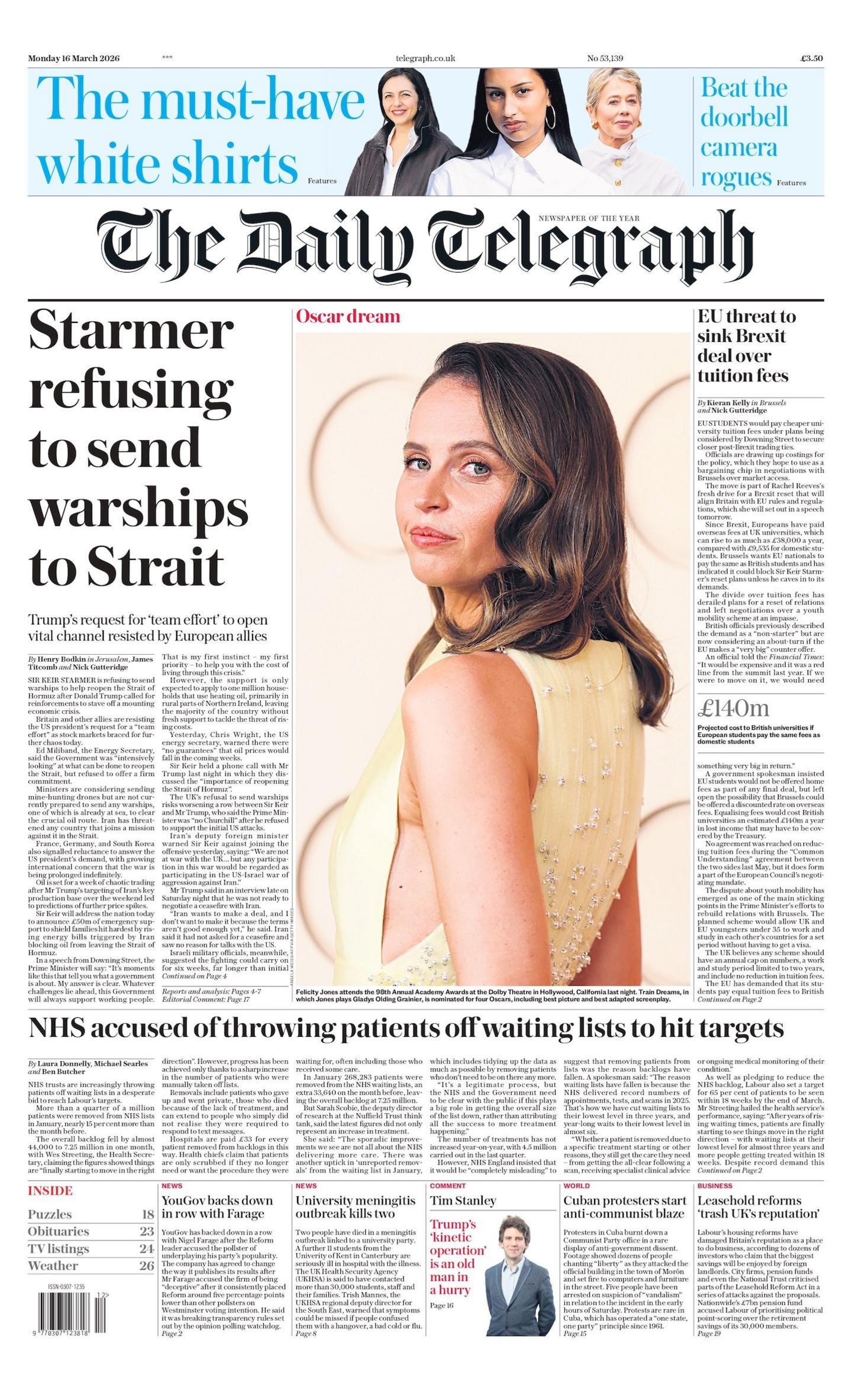 "Starmer refuzon të dërgojë anije luftarake në Ngushticë" është titulli kryesor në faqen e parë të Daily Telegraph.