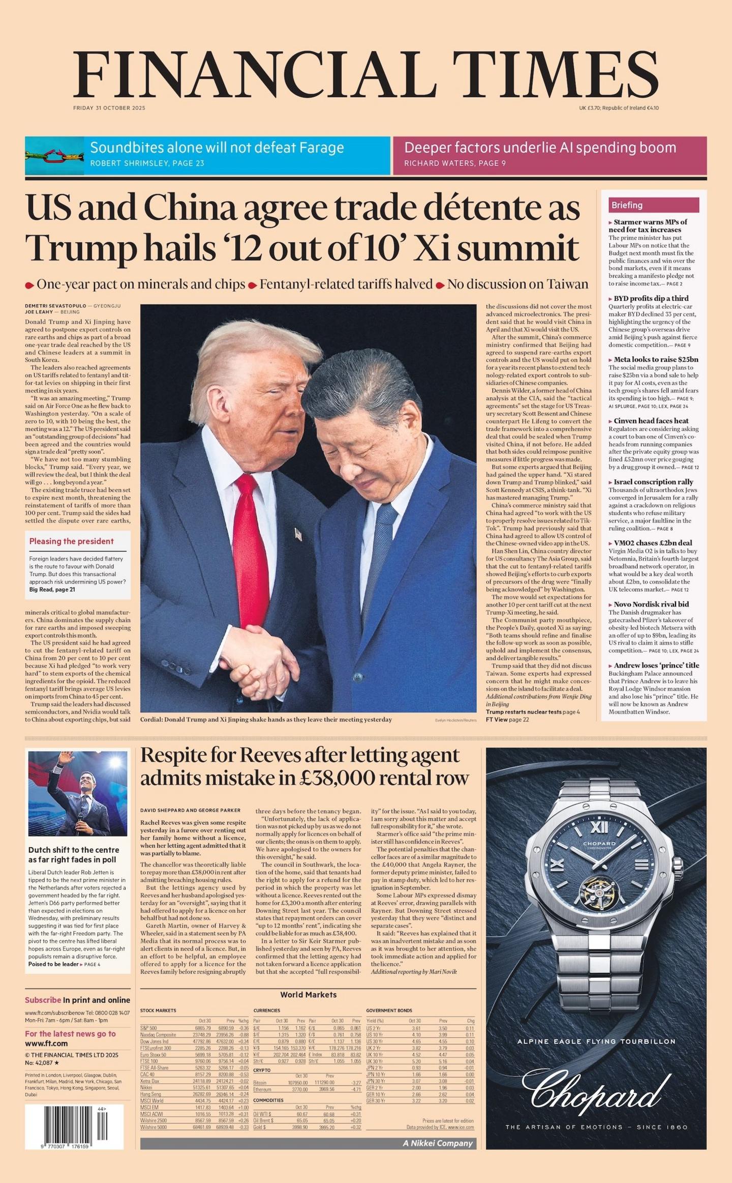 "US and China agree trade détente as Trump hails '12 out of 10' Xi summit" reads the headline on the front page of the Financial Times.