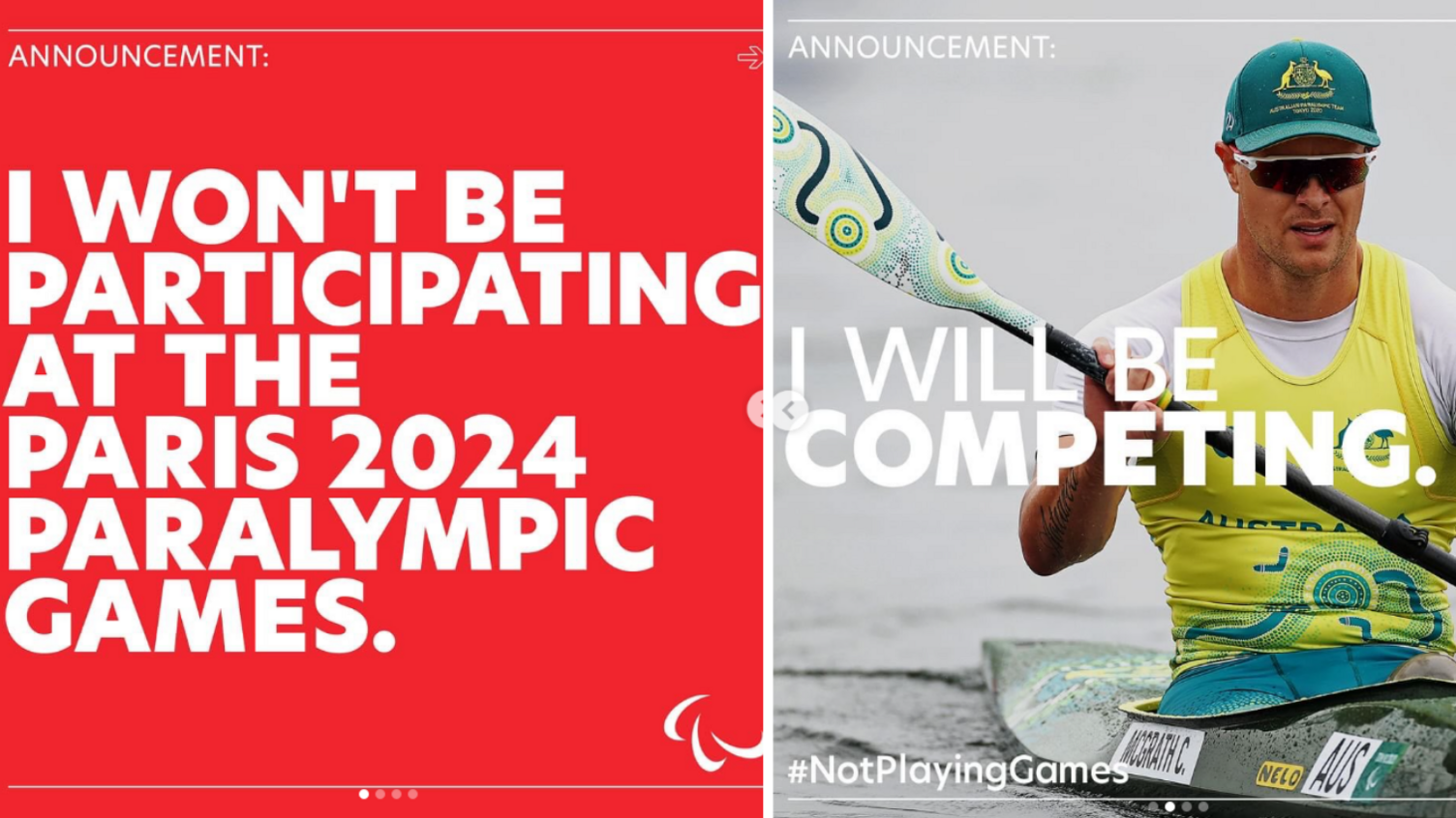 Images of social media posts by Curtis McGrath, with the first image reading "Announcement: I won't be participating at the Paralympic Games" and the second saying "Announcement: I will be competing"