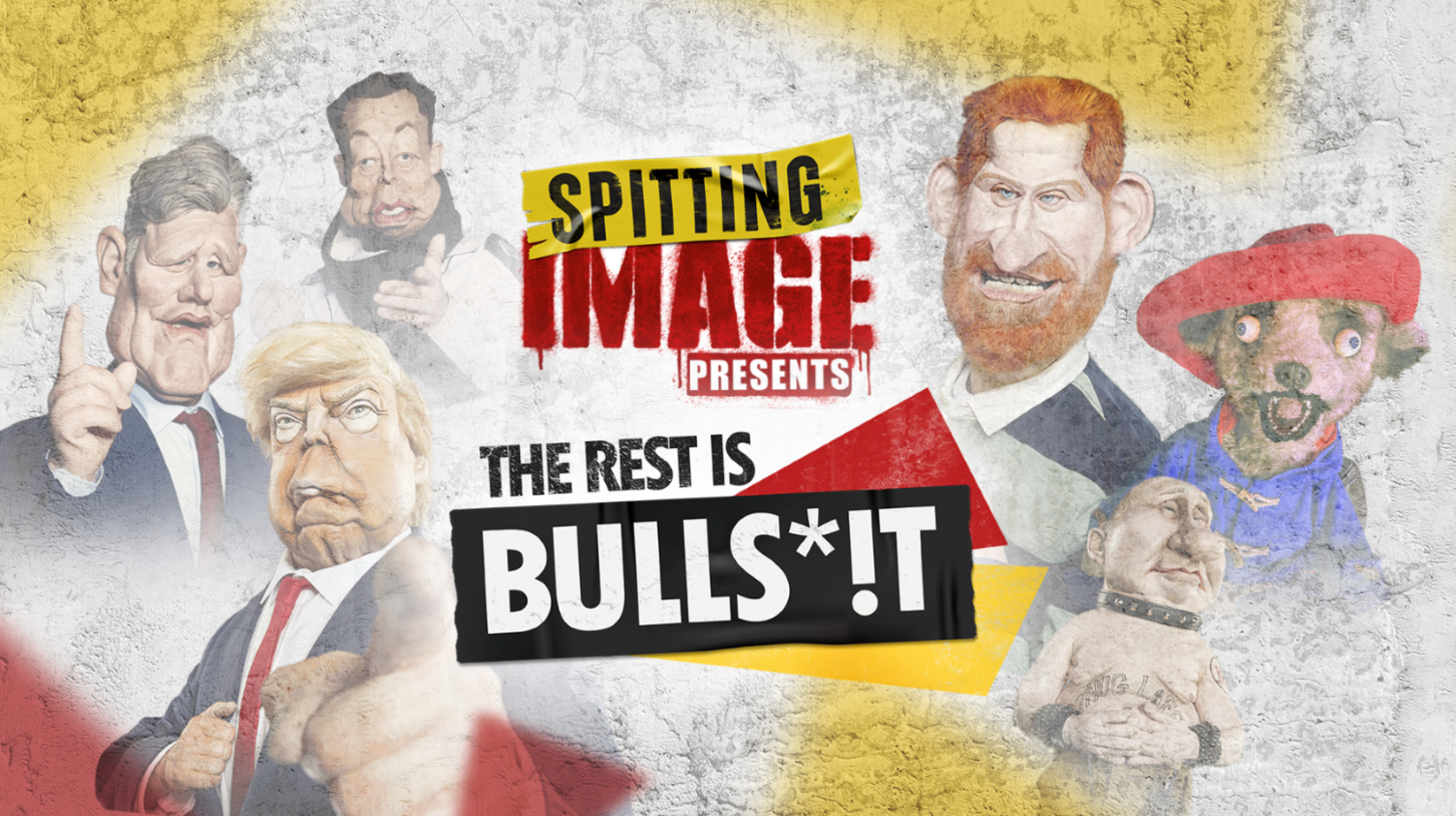The Rest Is Bullsh*t! YouTube series promo image which shows puppet versions (L to R) of Sir Keir Starmer, Donald Trump, Elon Musk, Prince Harry, Elon Musk and Paddington