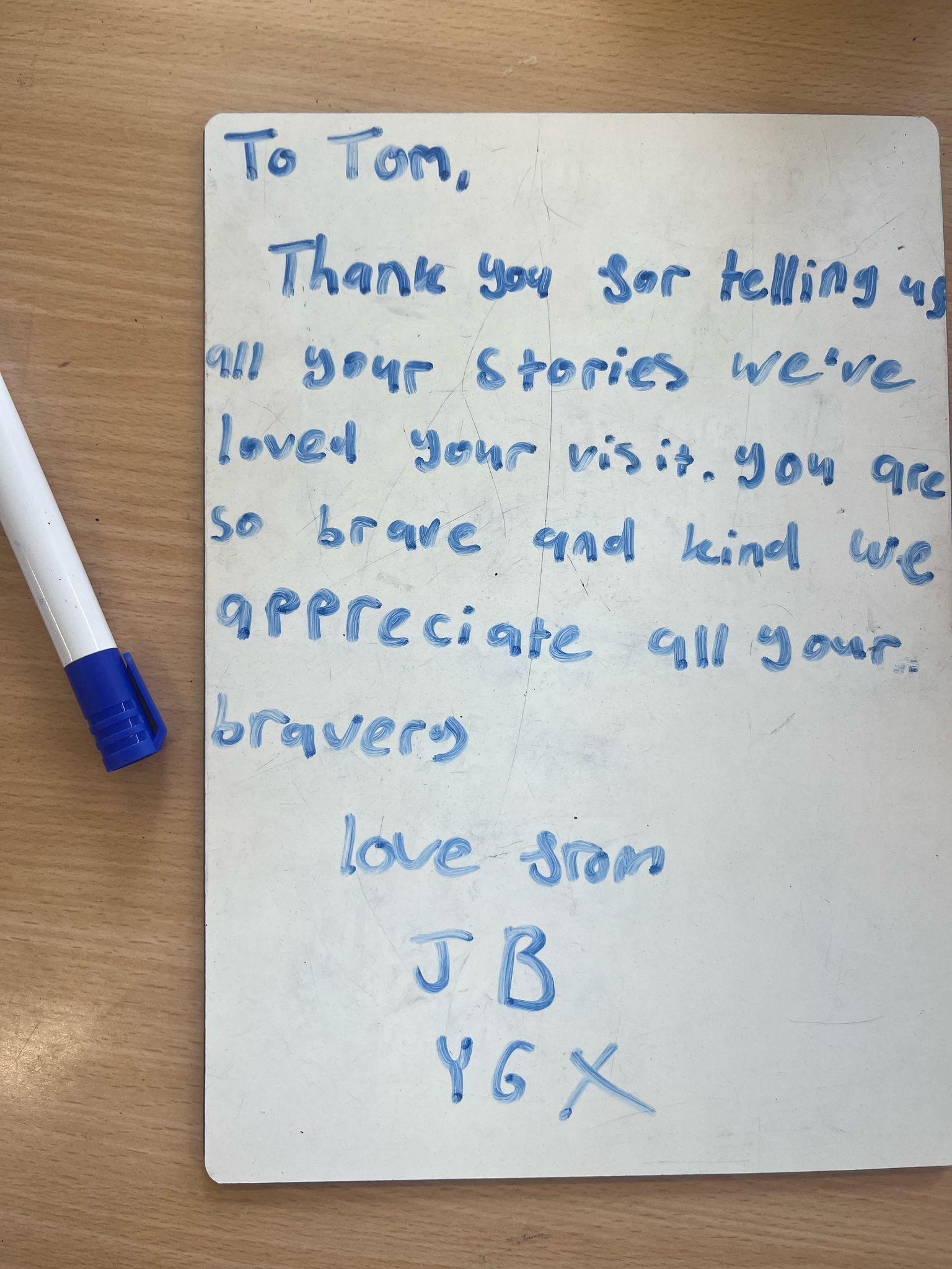 A child's note to a veteran, reads: Thank you for telling us all your stories we've loved your visits. You are so brave and kind we appreciate all your bravery.