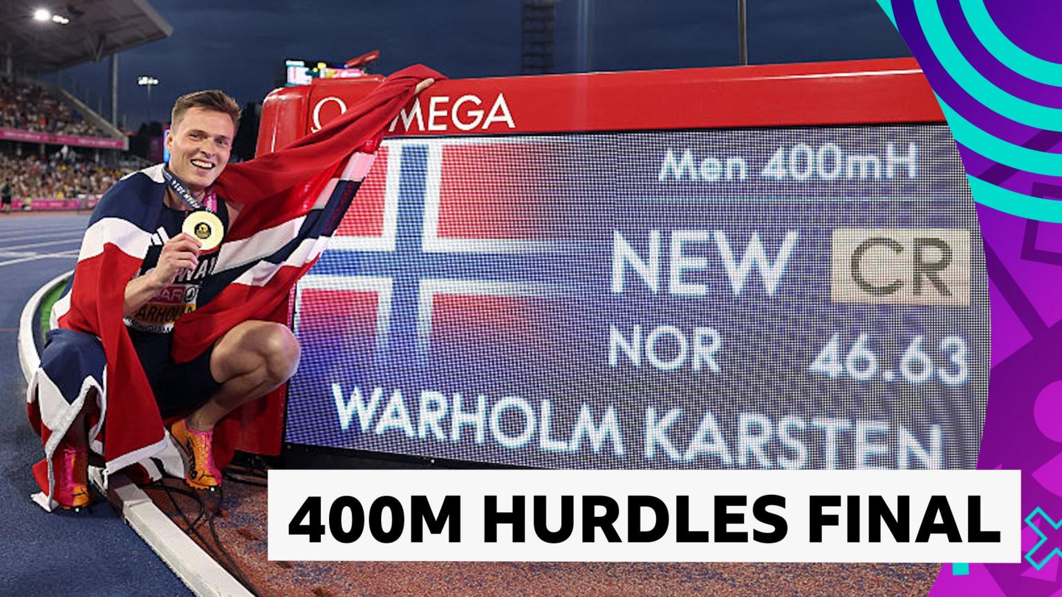 Warholm becomes a four-time European 400m hurdles champion