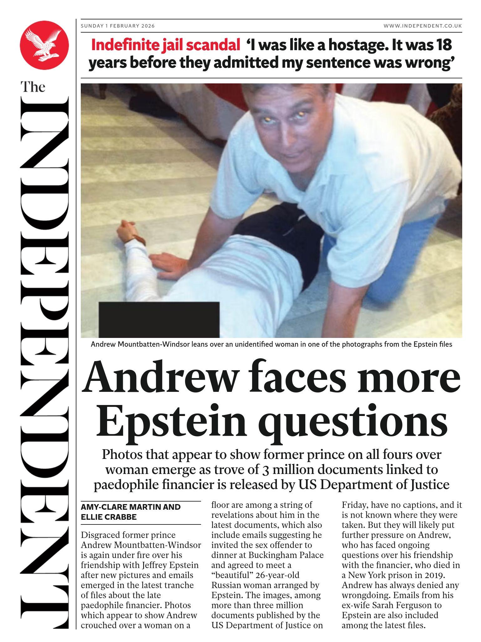Titulli në faqen e parë të gazetës Independent thotë: "Andrew përballet me më shumë pyetje në lidhje me Epsteinin".