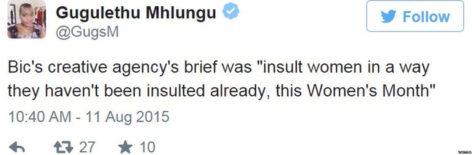 Tweet by South African journalist Gugulethu Mhlungu commenting on Bic's 'sexist' advert - August 11, 2015