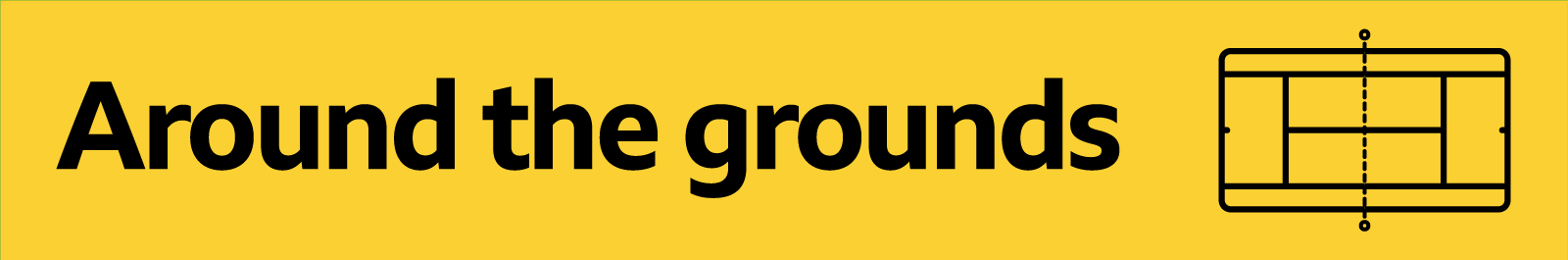A banner with the words 'around the grounds' on it