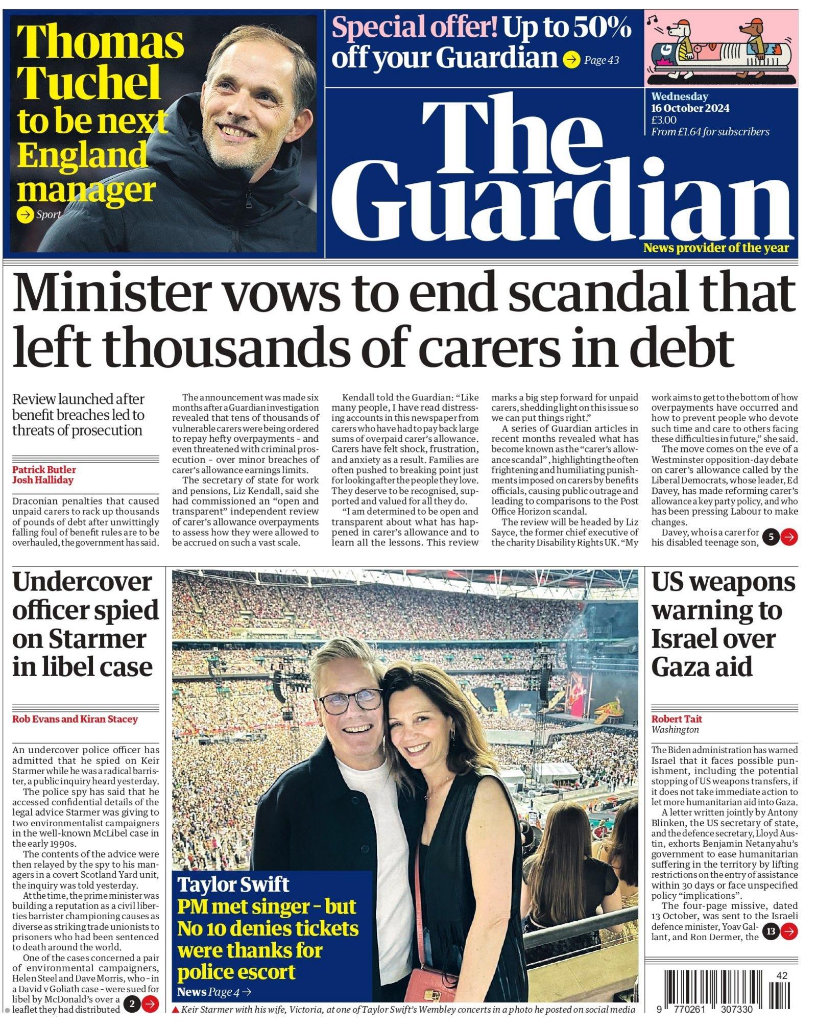 The Guardian features a headline which reads "Minister vows to end scandal that left thousands of carers in debt" 