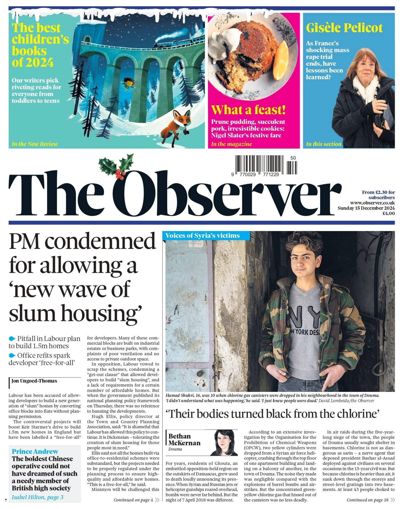 The front page of the Observer. The headline reads "PM condemned for allowing a 'new wave of slum housing'". A photo of a Syrian teenager, dressed in grey sweatshirt and army camo jacket is pictured, relating to a story about chemical weapons used under Assad's regime in 2018. 