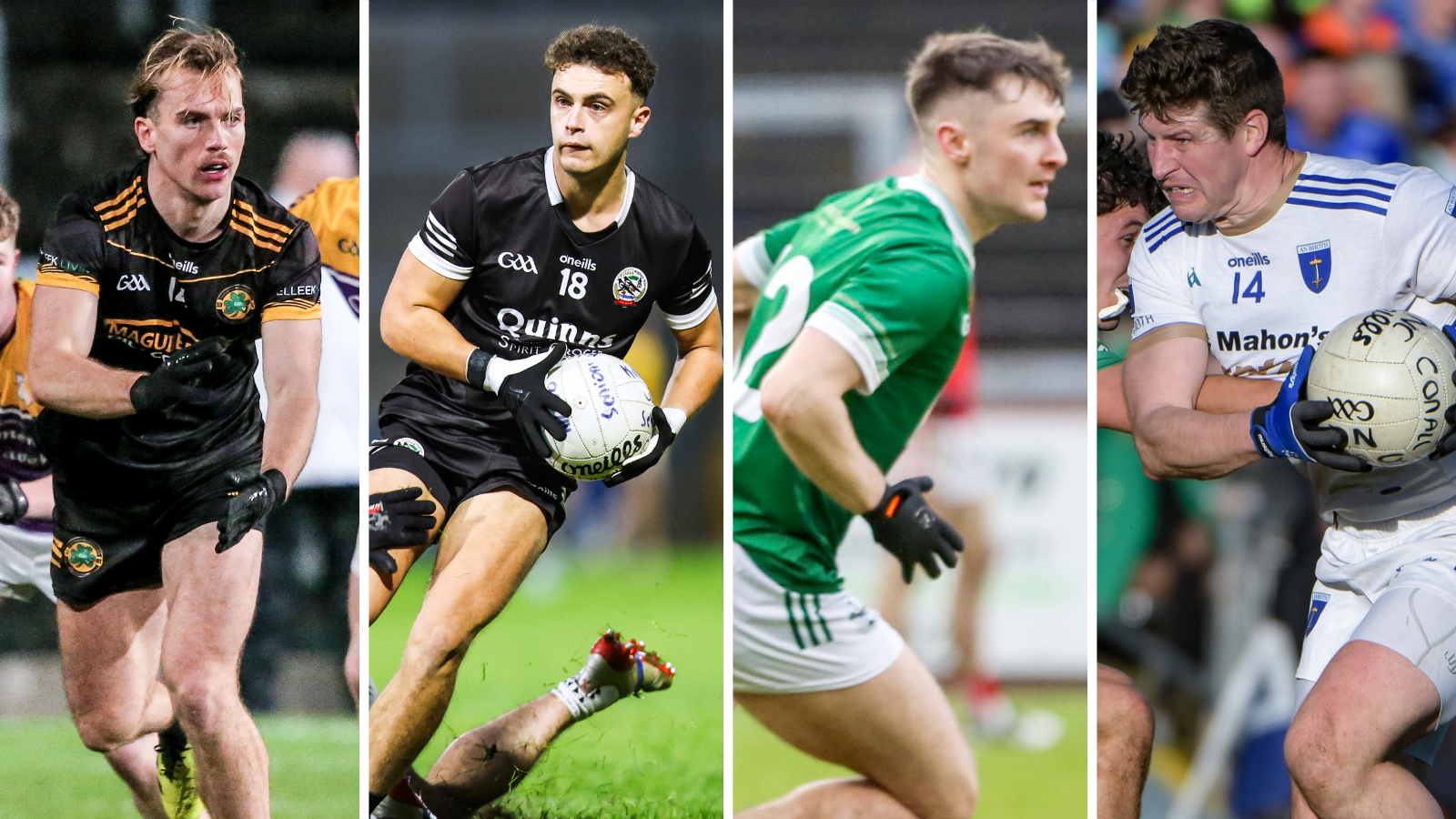 Erne Gaels' Ultan Kelm, Kilcoo's Shealan Johnston, Newbridge's Conor McAteer and Scotstown's Kieran Hughes