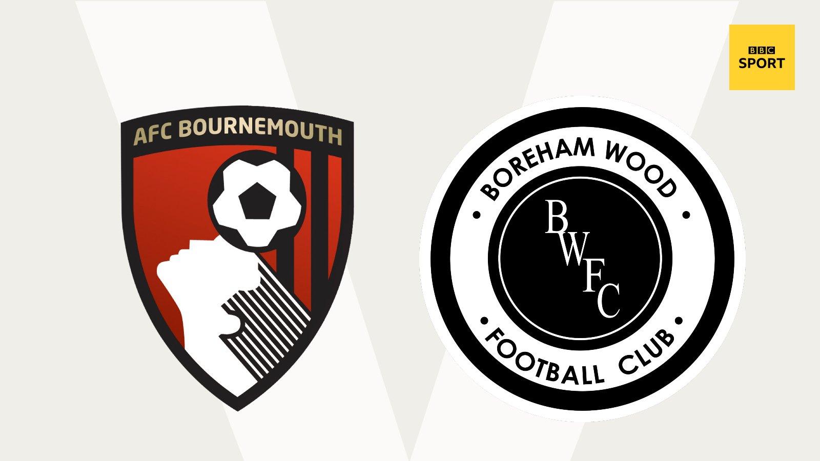 Bournemouth v Boreham Wood