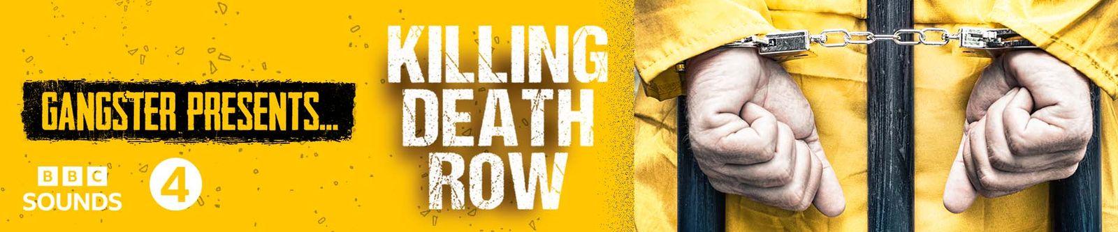 Banner for Killing Death Row podcast