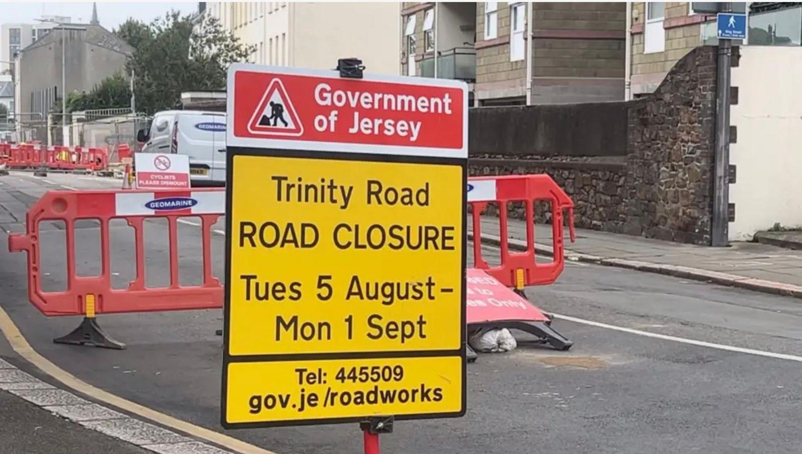 A road closure sign that says Trinity Road will be closed from Tuesday 5 August to 1 September.
