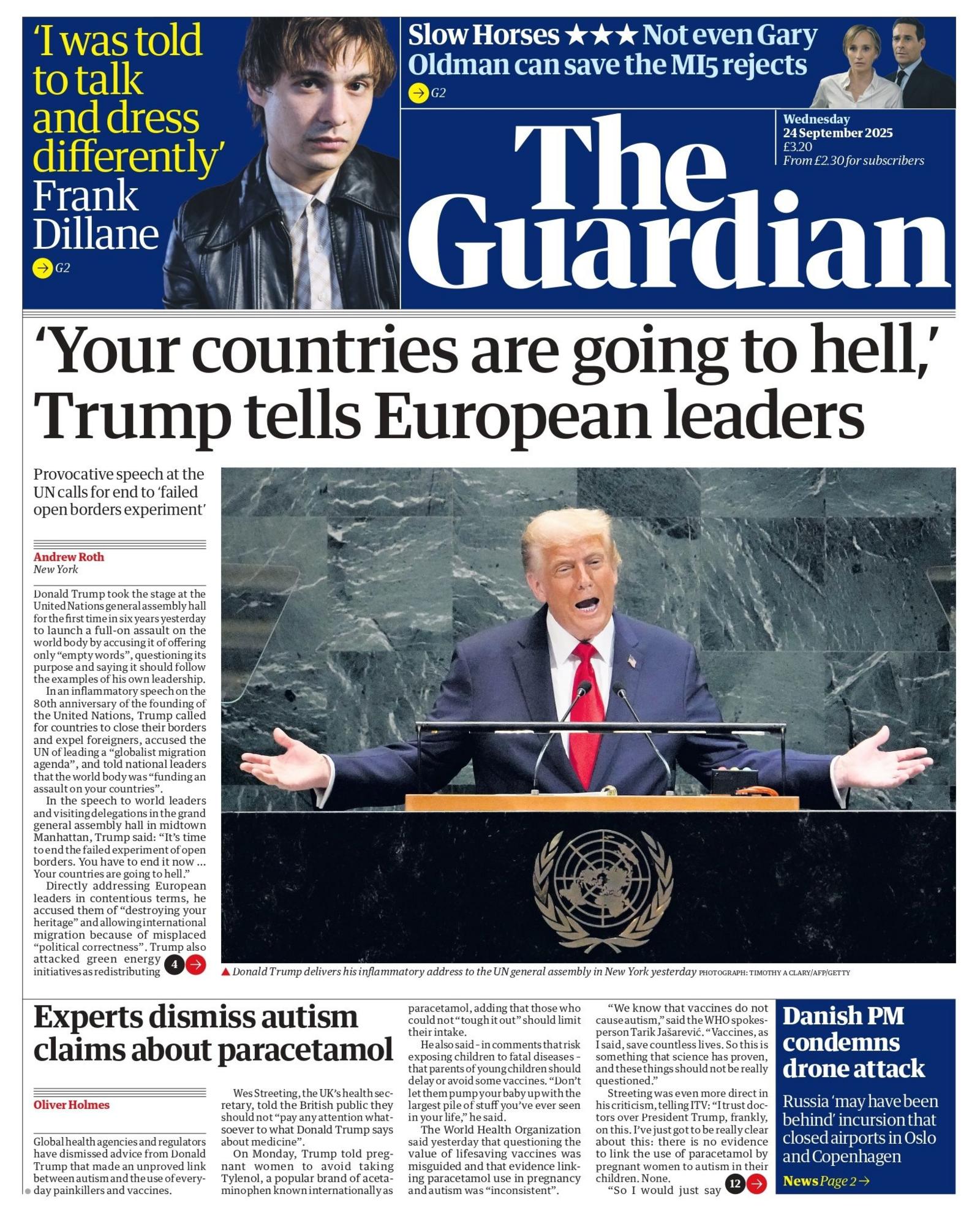"'Your countries are going to hell,' Trump tells European leaders" reads the headline on the front page of The Guardian.
