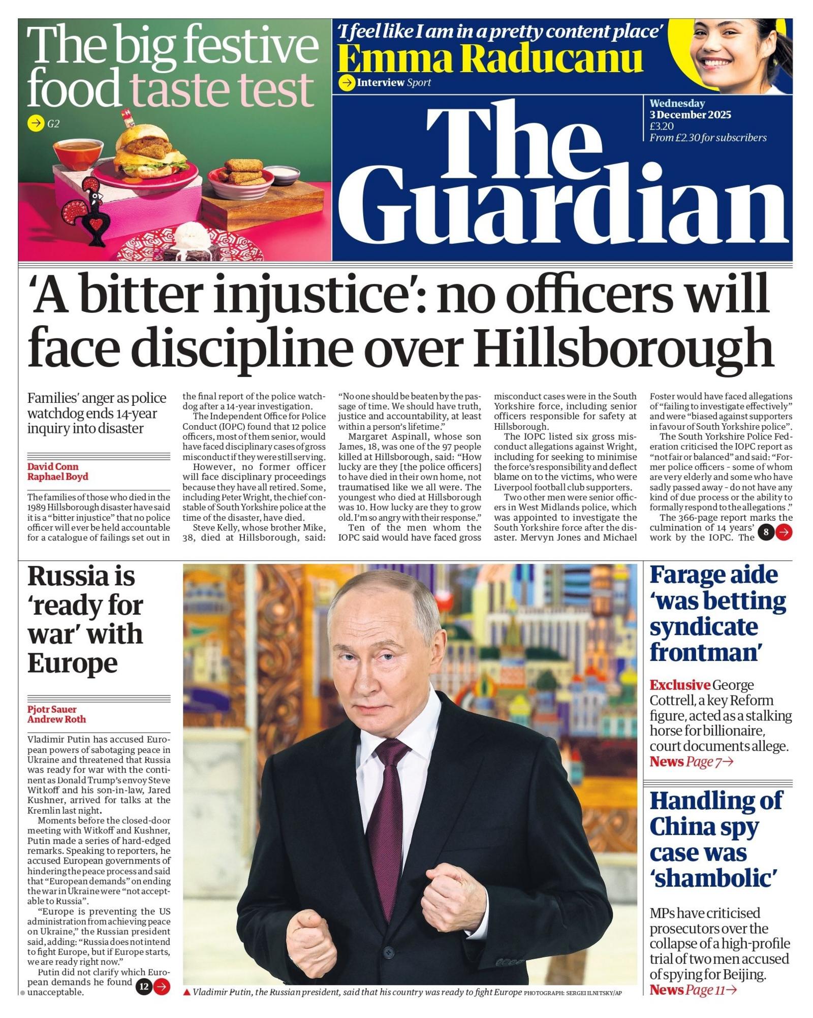 "'A bitter injustice': no officers will dace discipline over Hillsborough" reads the headline on the front page of The Guardian.