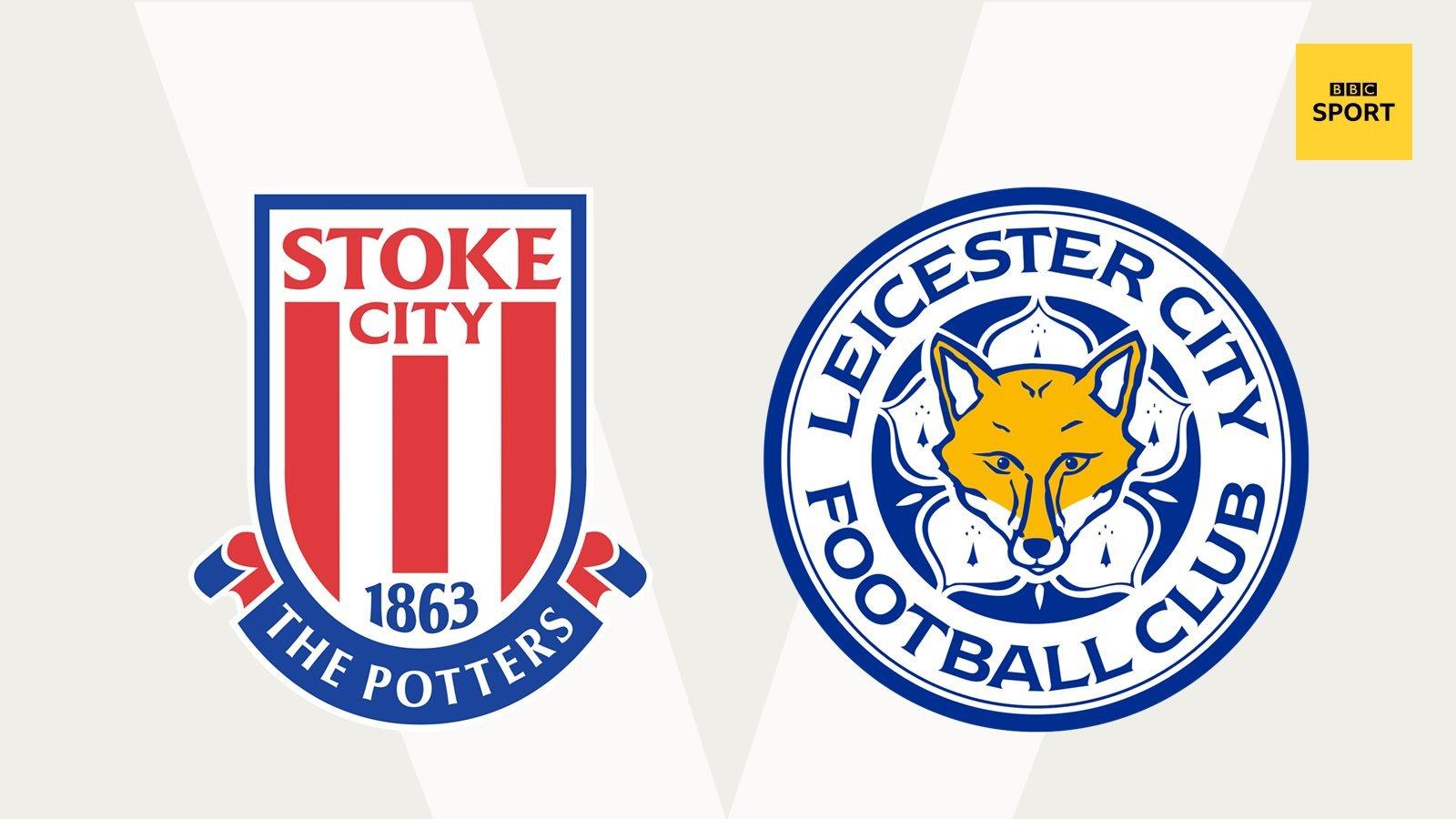 Stoke v Leicester