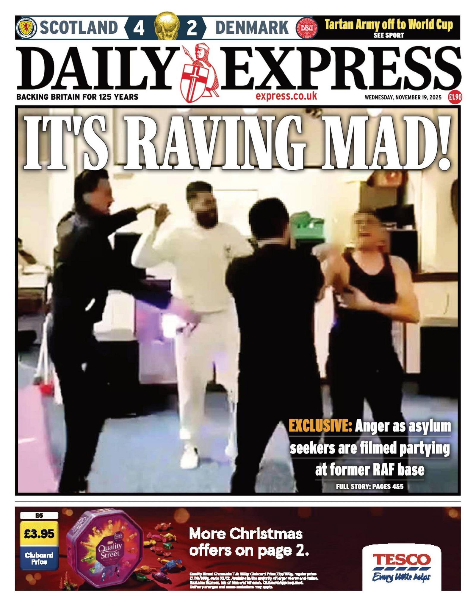 The headline on the front page of the Express reads: "It's raving mad".