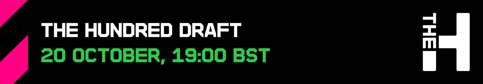 The Hundred draft will be streamed live on the BBC Sport website and complemented by a live text commentary on 20 October from 19:00 BST