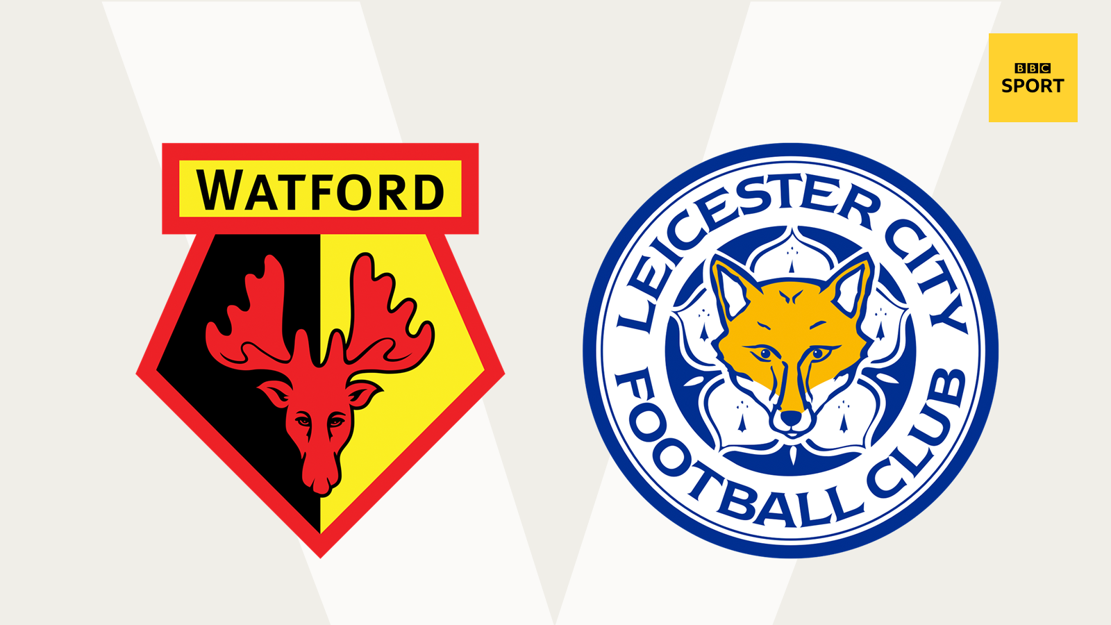 Watford v Leicester