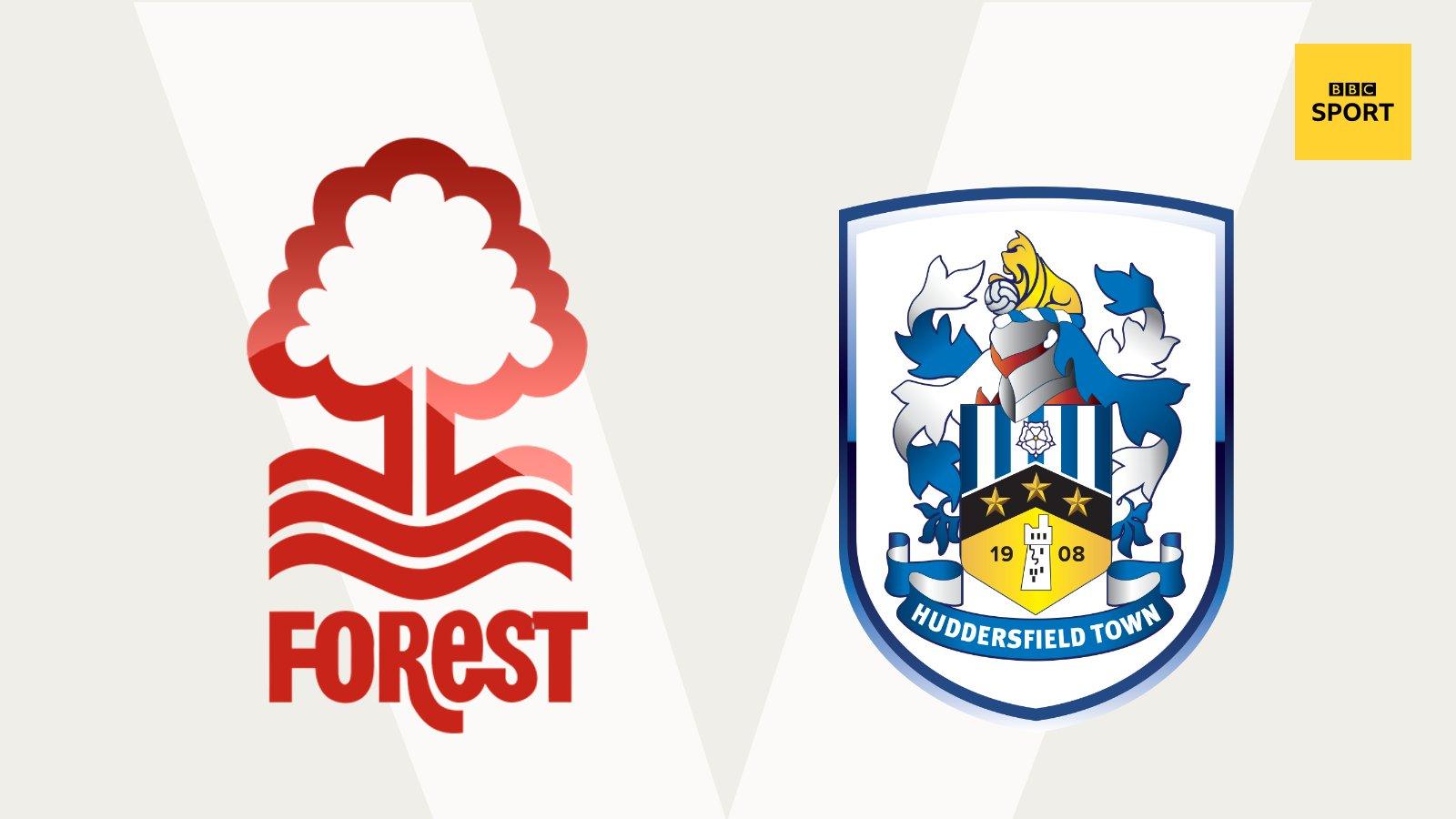 Nottingham Forest v Huddersfield