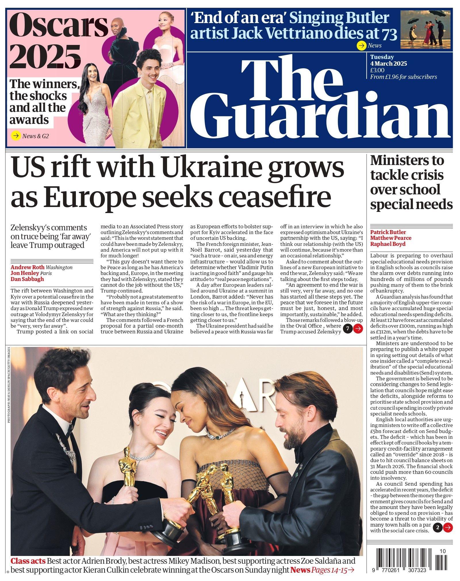 The headline on the front page of the Guardian reads: "US rift with Ukraine grows as Europe seeks ceasefire."